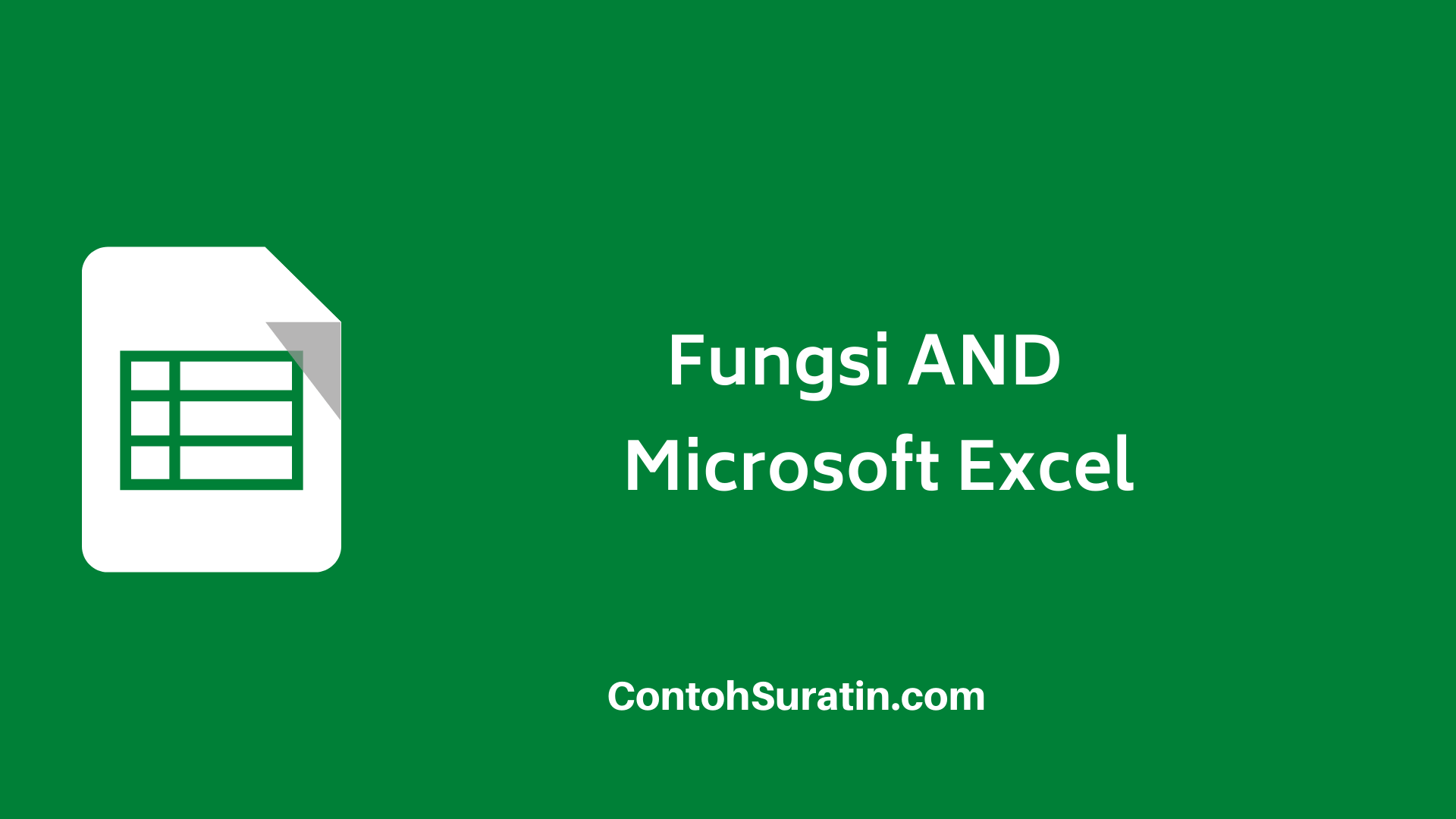 Fungsi AND pada Microsoft Excel